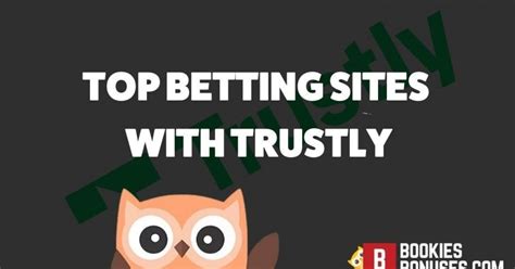 trustly betting sites|Top 10 Trustly Betting Sites UK .